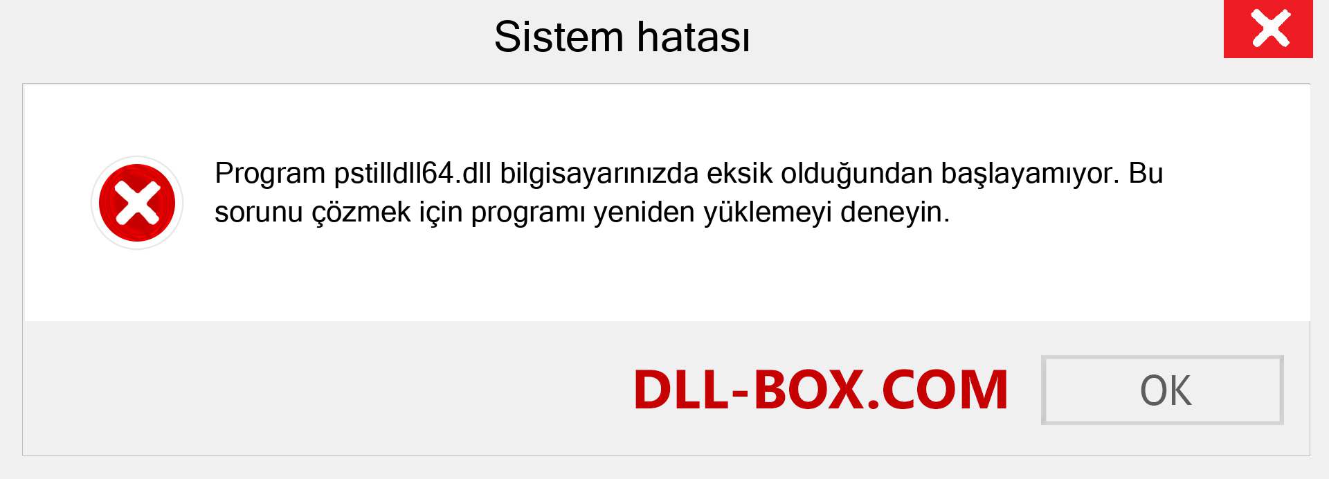 pstilldll64.dll dosyası eksik mi? Windows 7, 8, 10 için İndirin - Windows'ta pstilldll64 dll Eksik Hatasını Düzeltin, fotoğraflar, resimler